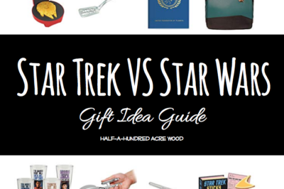 Star Wars vs Star Trek Gift Guide : Half a Hundred Acre Wood